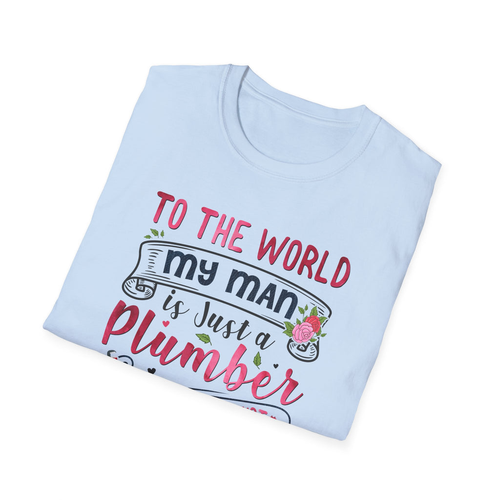 Plumber Wife Unisex T-Shirt