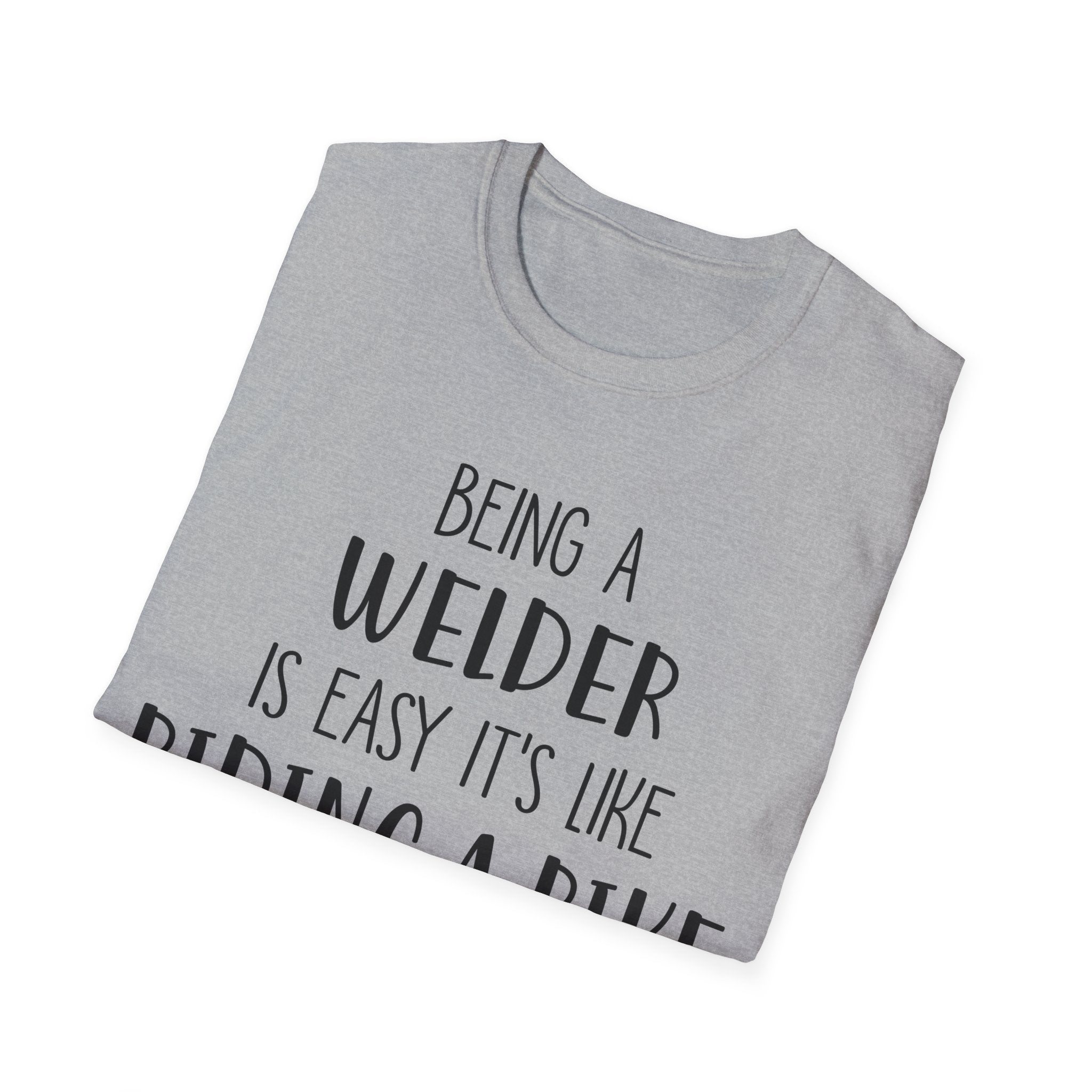 Funny Welder T-Shirt - Welding Humor Tee for Mechanics and Tradespeople