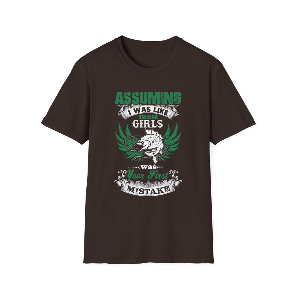 Funny Fishing T-Shirt - 'Assuming I Was Like Most Girls' Graphic Tee