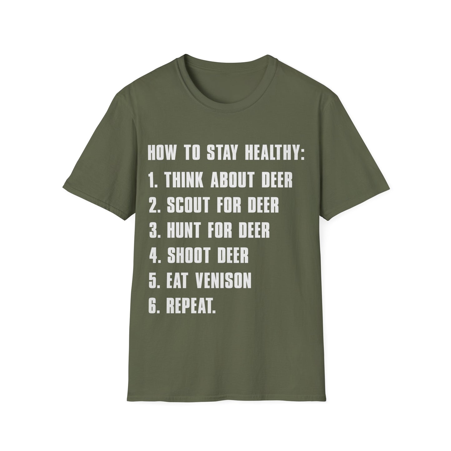 Funny How to Stay Healthy Unisex Softstyle T-Shirt for Hunters