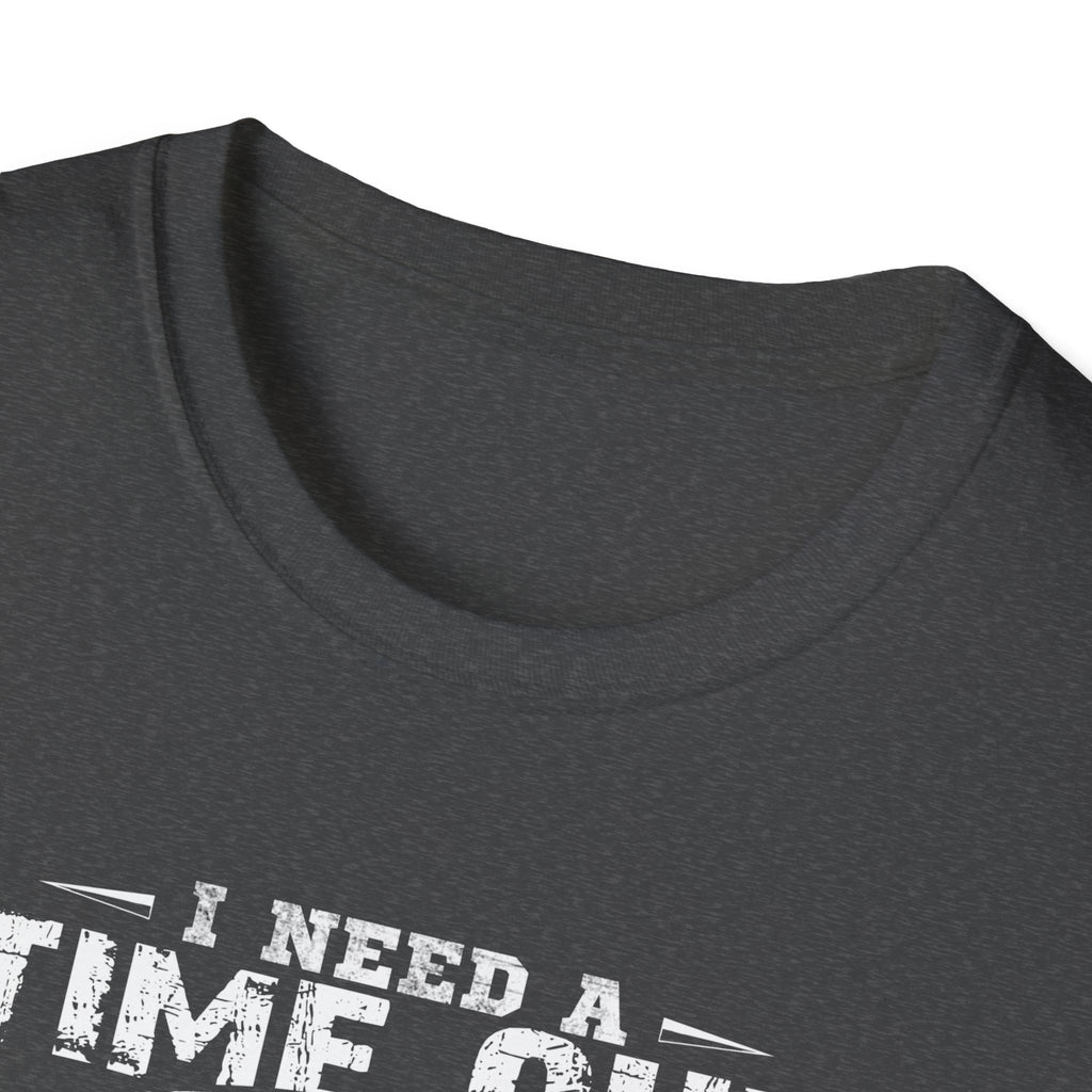 Funny Fishing T-Shirt – "I Need a Time Out, Let Me Go Fishing"