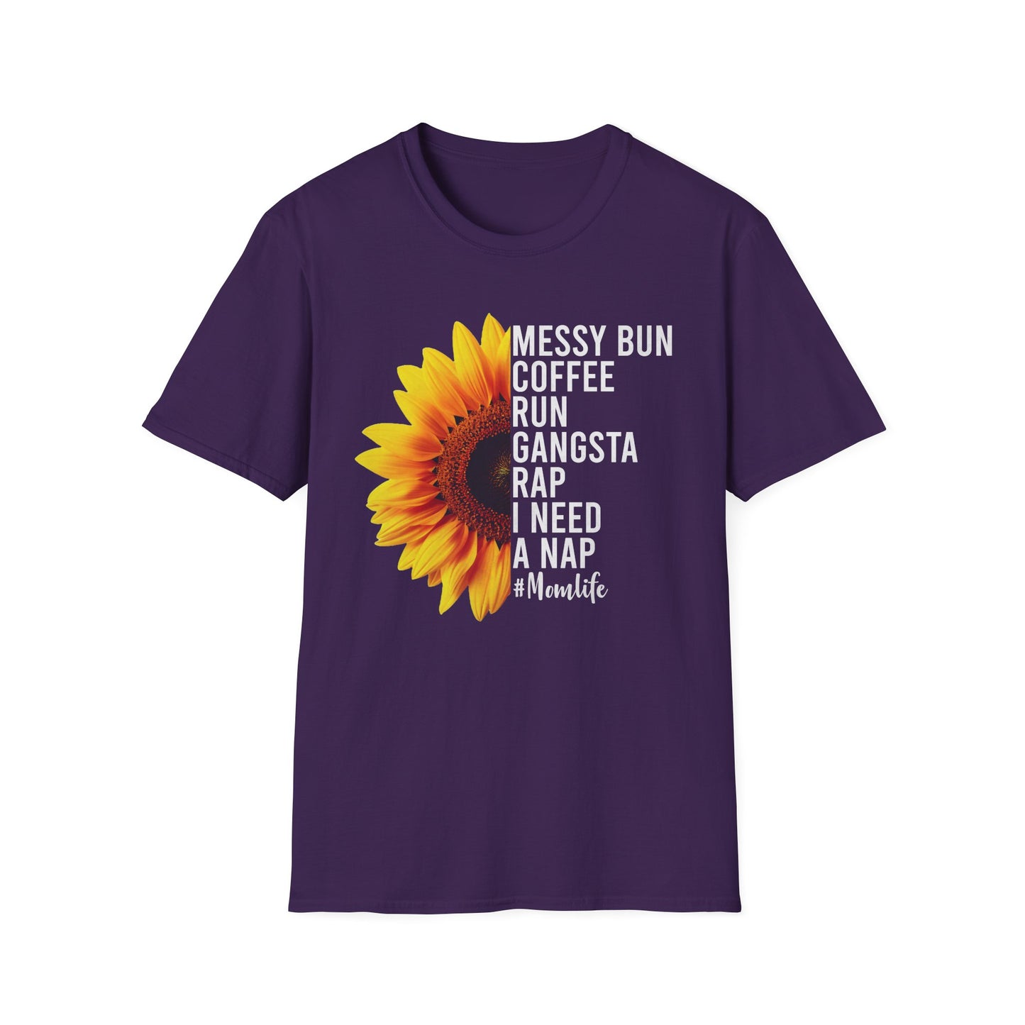 Messy Bun, Coffee Run, Mom Life T-Shirt