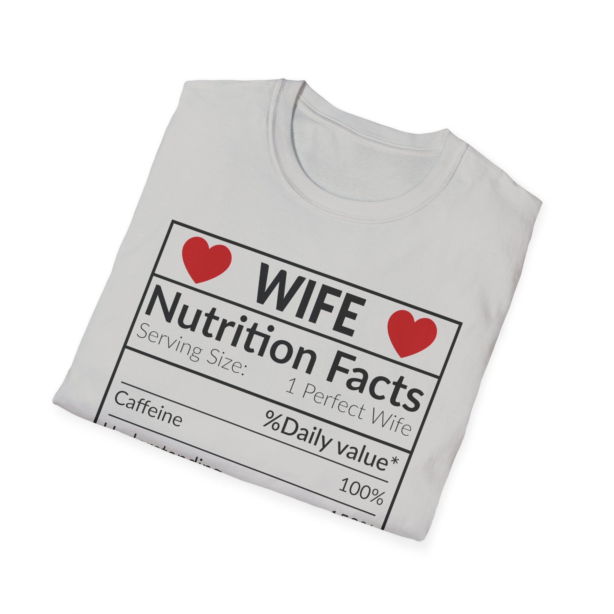 Humorous Wife Nutrition Facts T-Shirt | Perfect Gift for Spouses