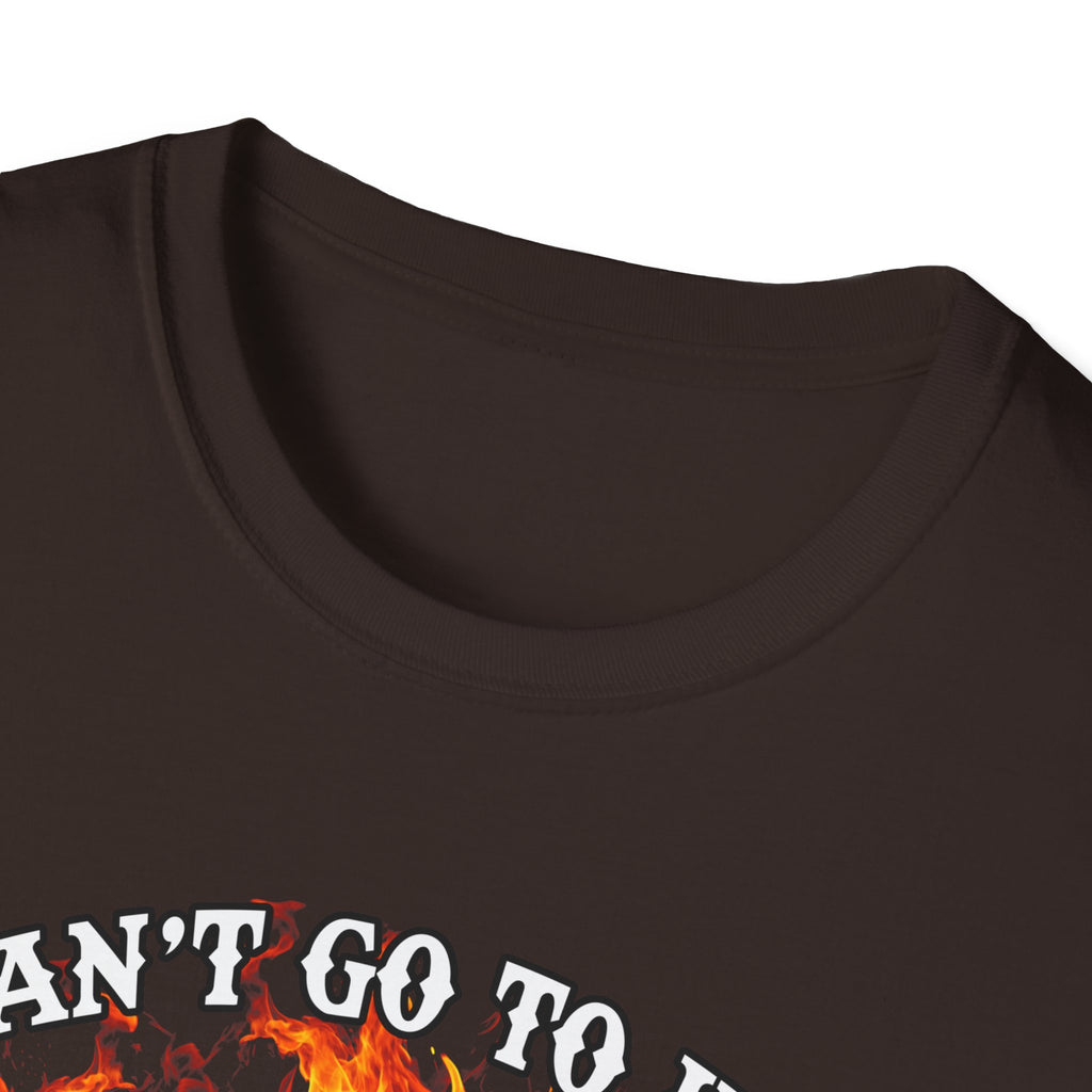 Unisex Softstyle T-Shirt: "I Can't Go to Hell - The Devil Has a Restraining Order" Graphic Tee