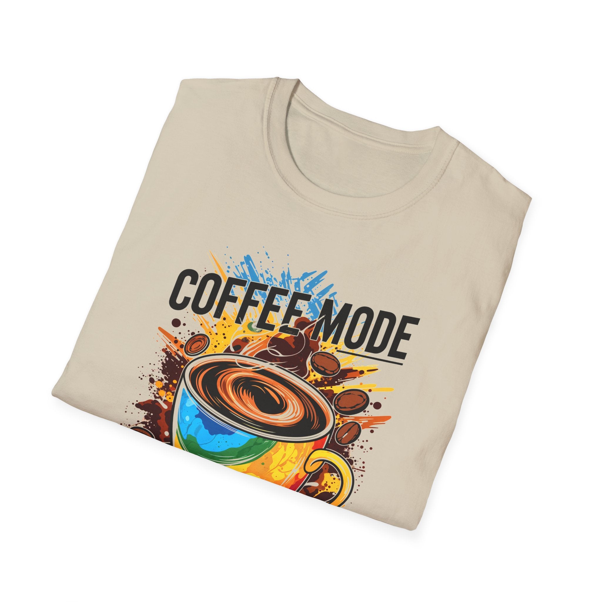 Coffee Mode - All Day Every Day T-Shirt