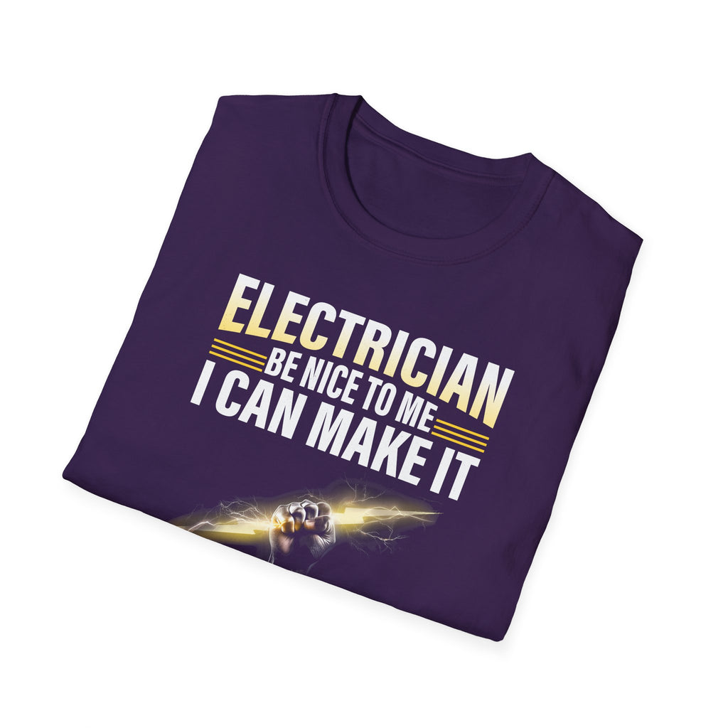 Electrician – Be Nice to Me Funny T-Shirt