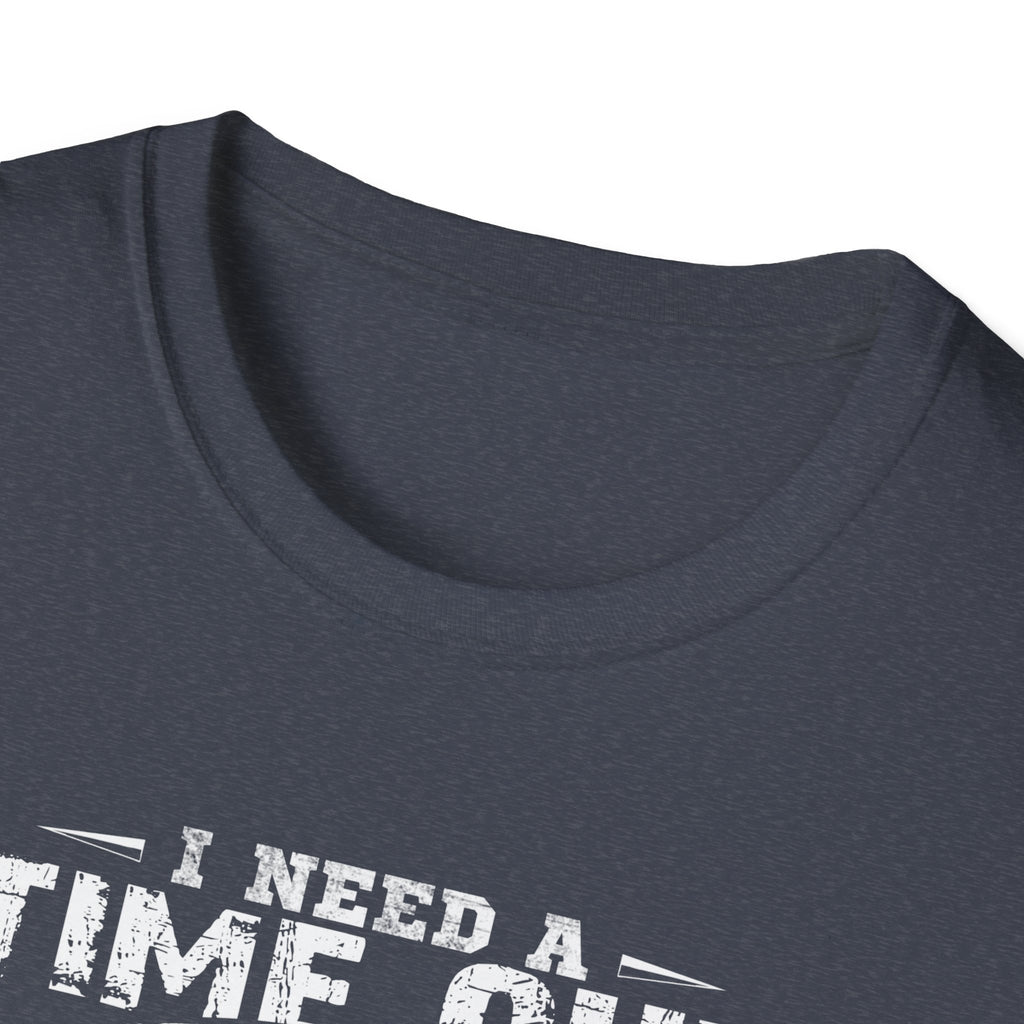 Funny Fishing T-Shirt – "I Need a Time Out, Let Me Go Fishing"