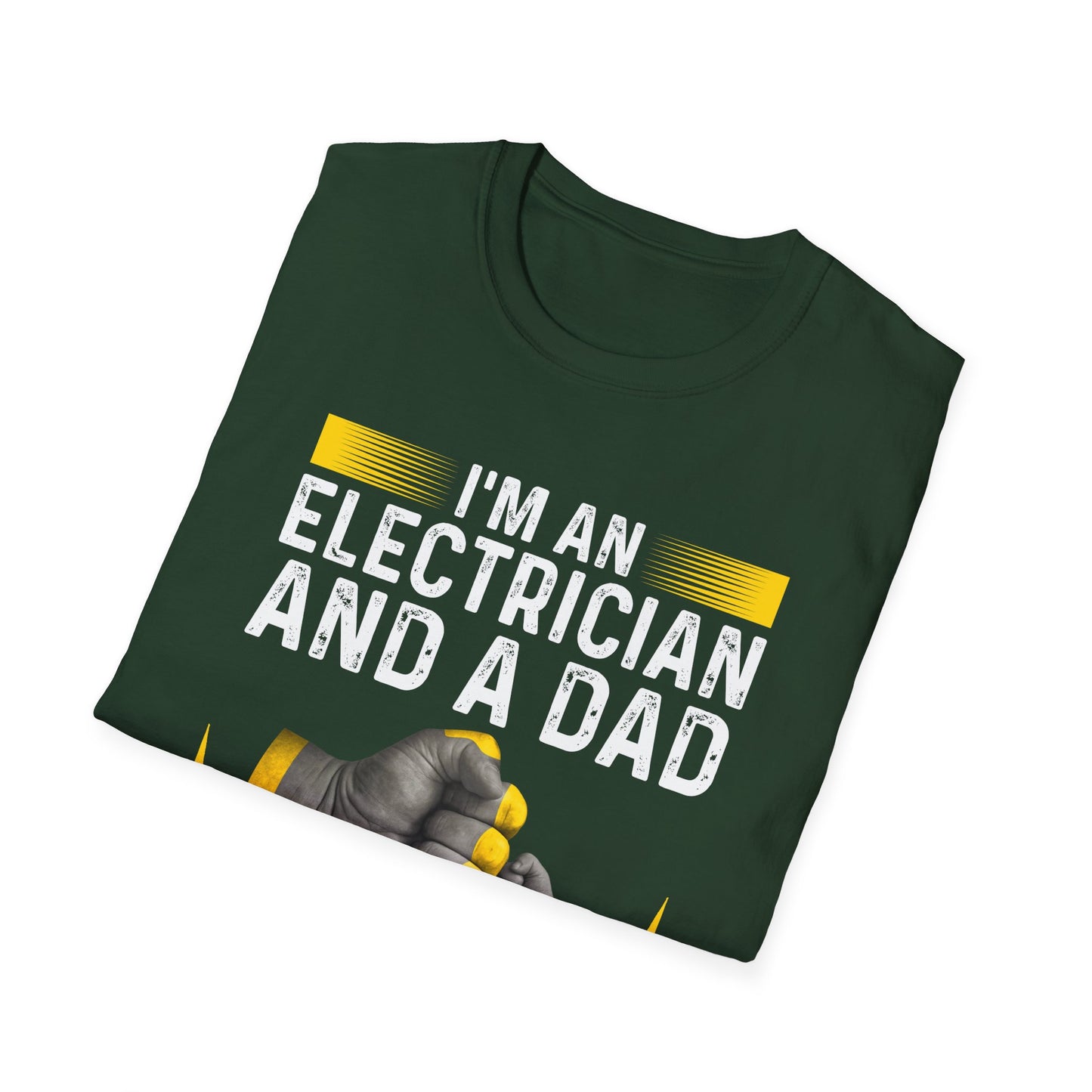 I'm an Electrician and a Dad – Nothing Shocks Me! Funny T-Shirt