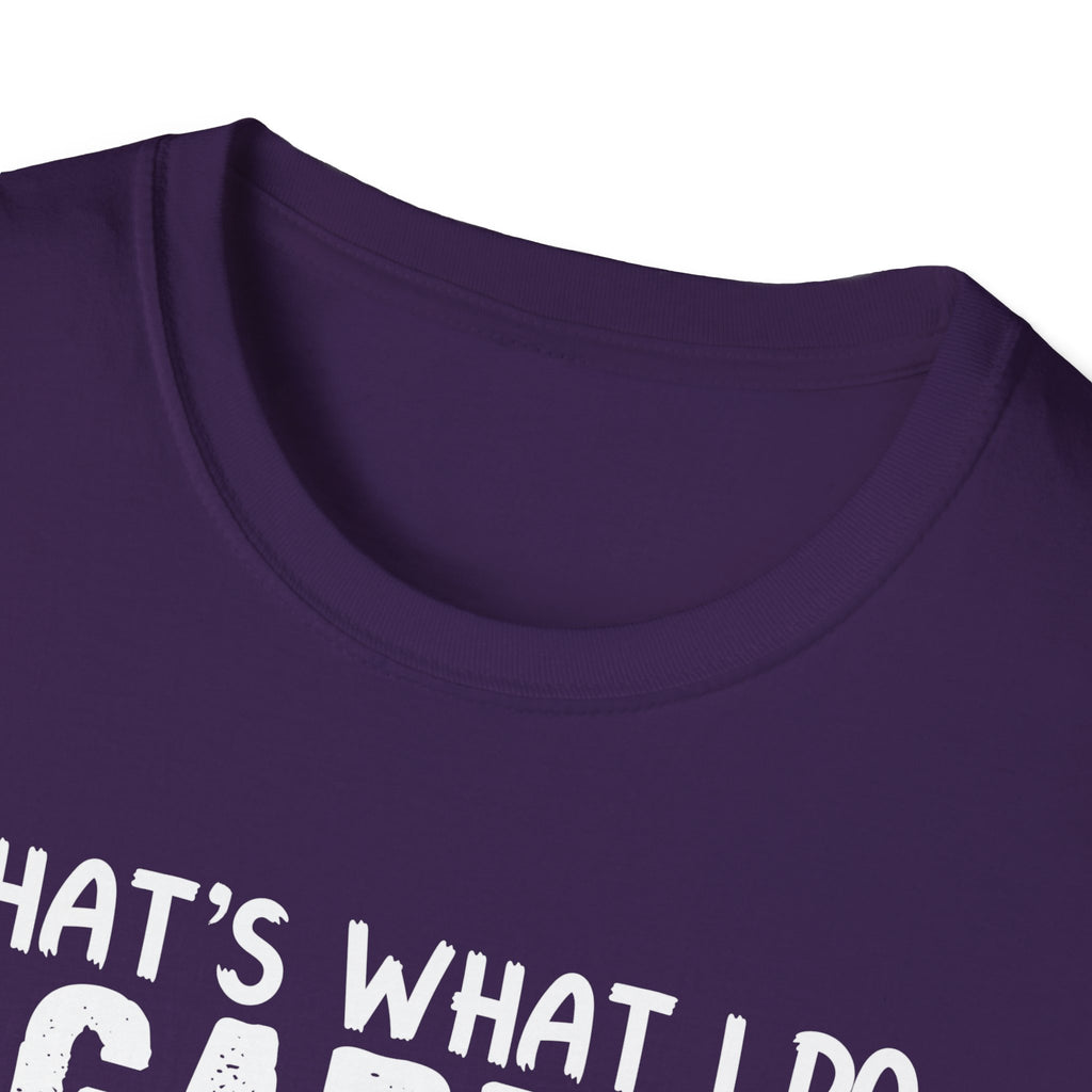 Funny Gardening Dog Lovers Unisex T-Shirt - "That's What I Do" Gardening & Dog Play T-Shirt