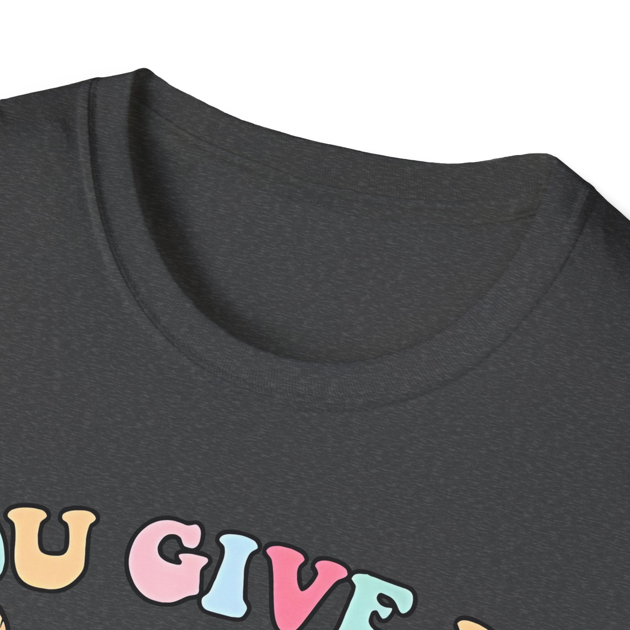 You Give Me Butterflies Unisex Softstyle Nurse T-Shirt