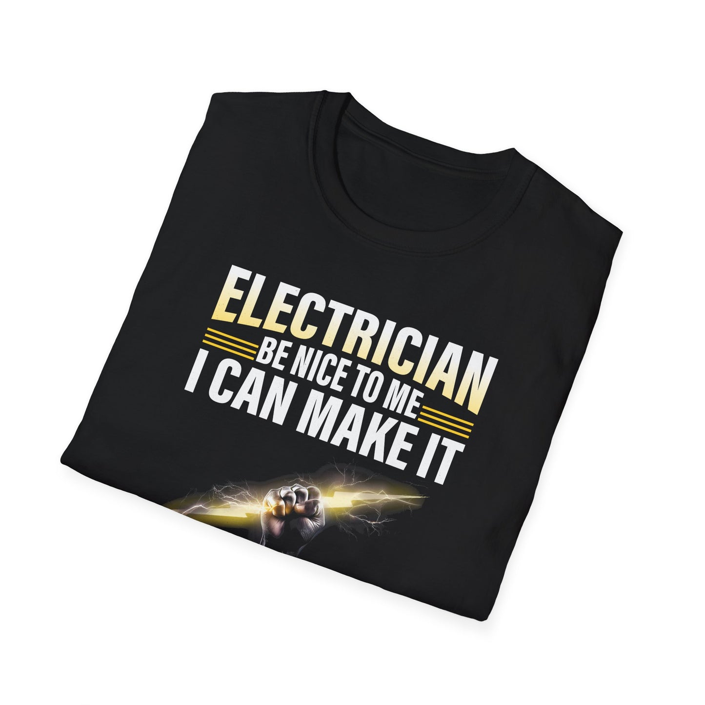 Electrician – Be Nice to Me Funny T-Shirt