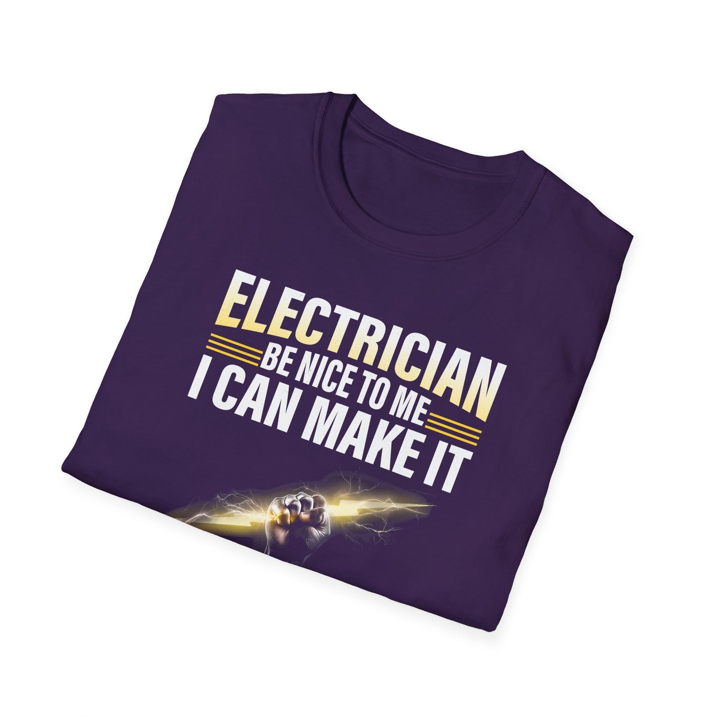 Electrician – Be Nice to Me Funny T-Shirt