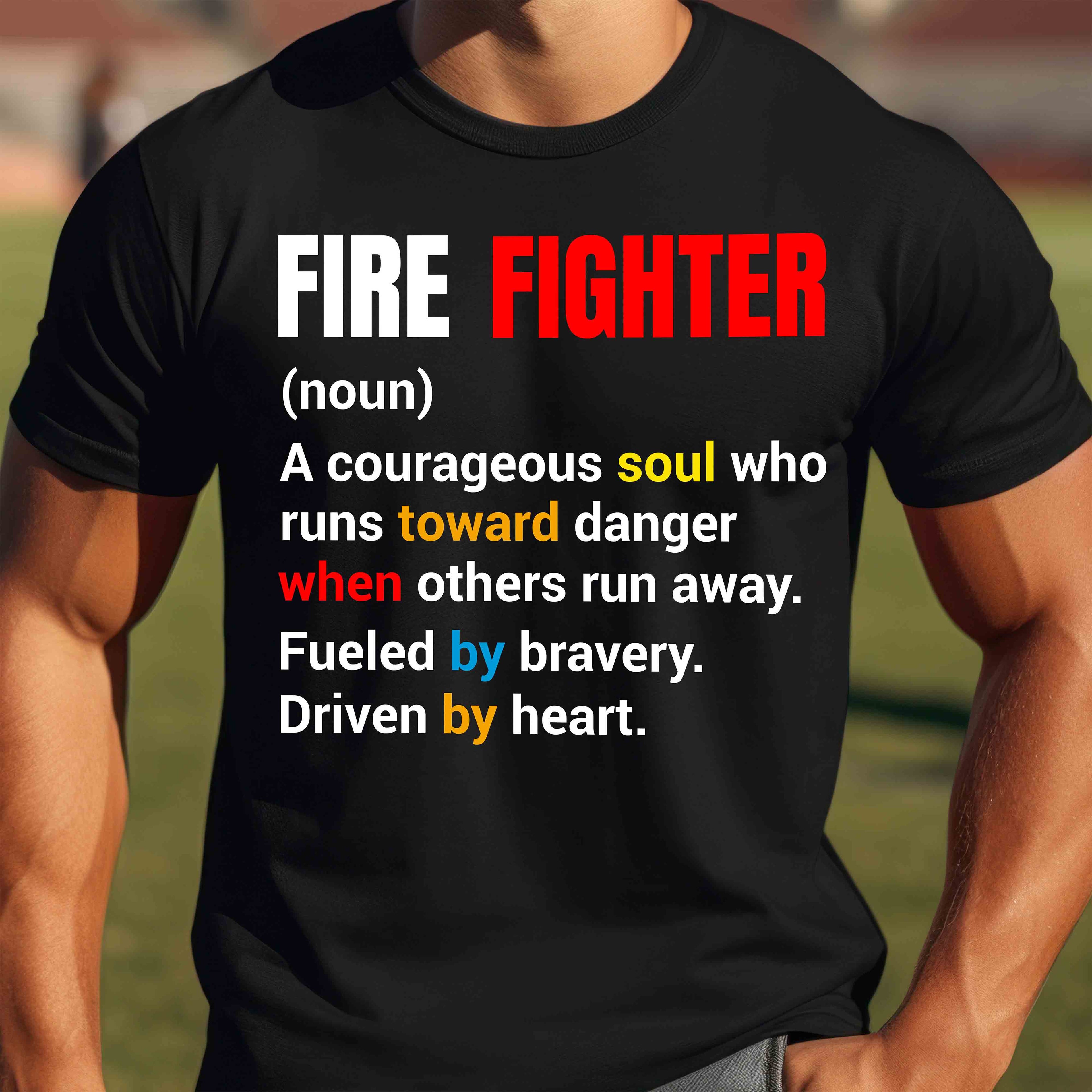 Firefighter Definition T-Shirt — 'A Courageous Soul' Tribute Tee