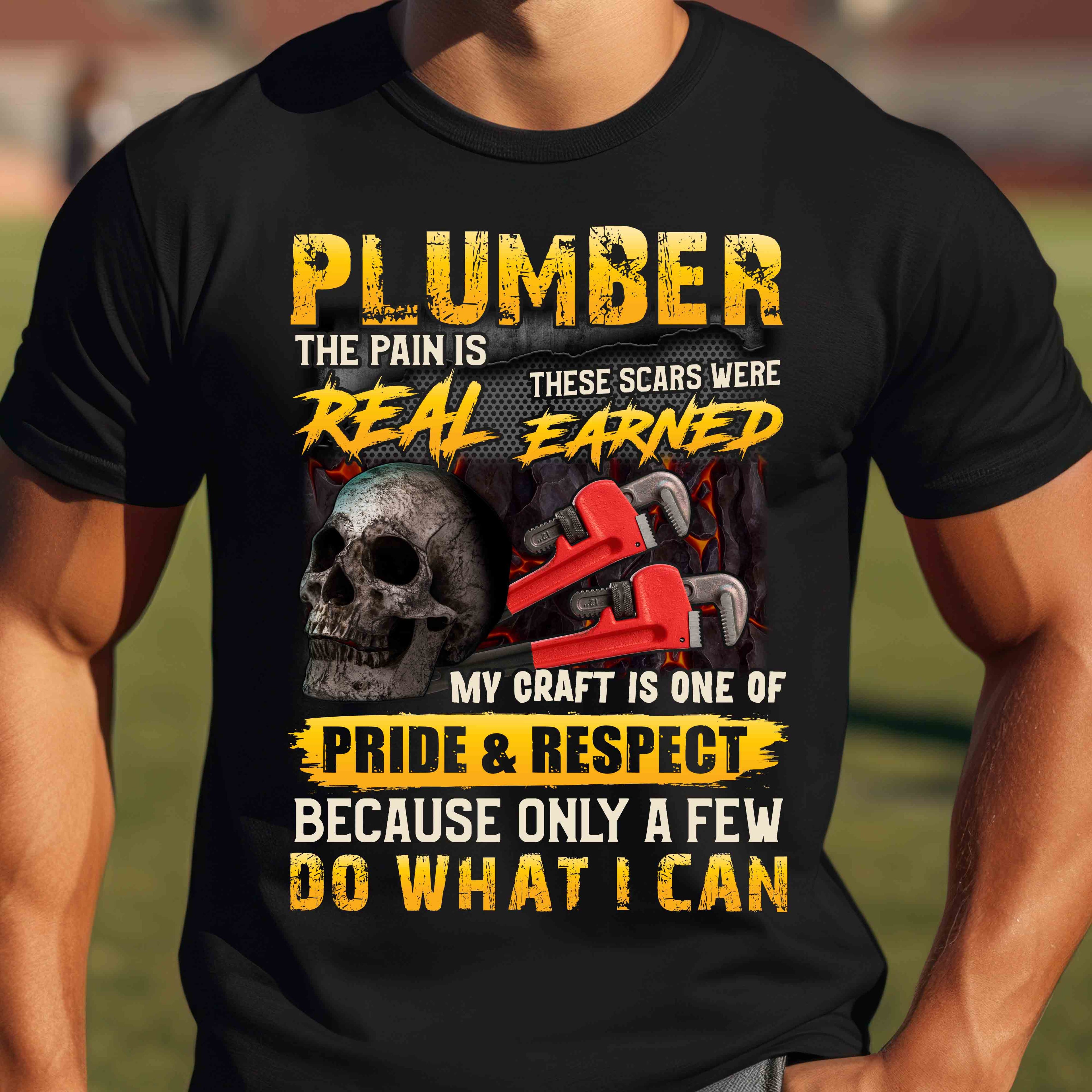 Plumber Pride T-Shirt - Real Scars Earned Apparel