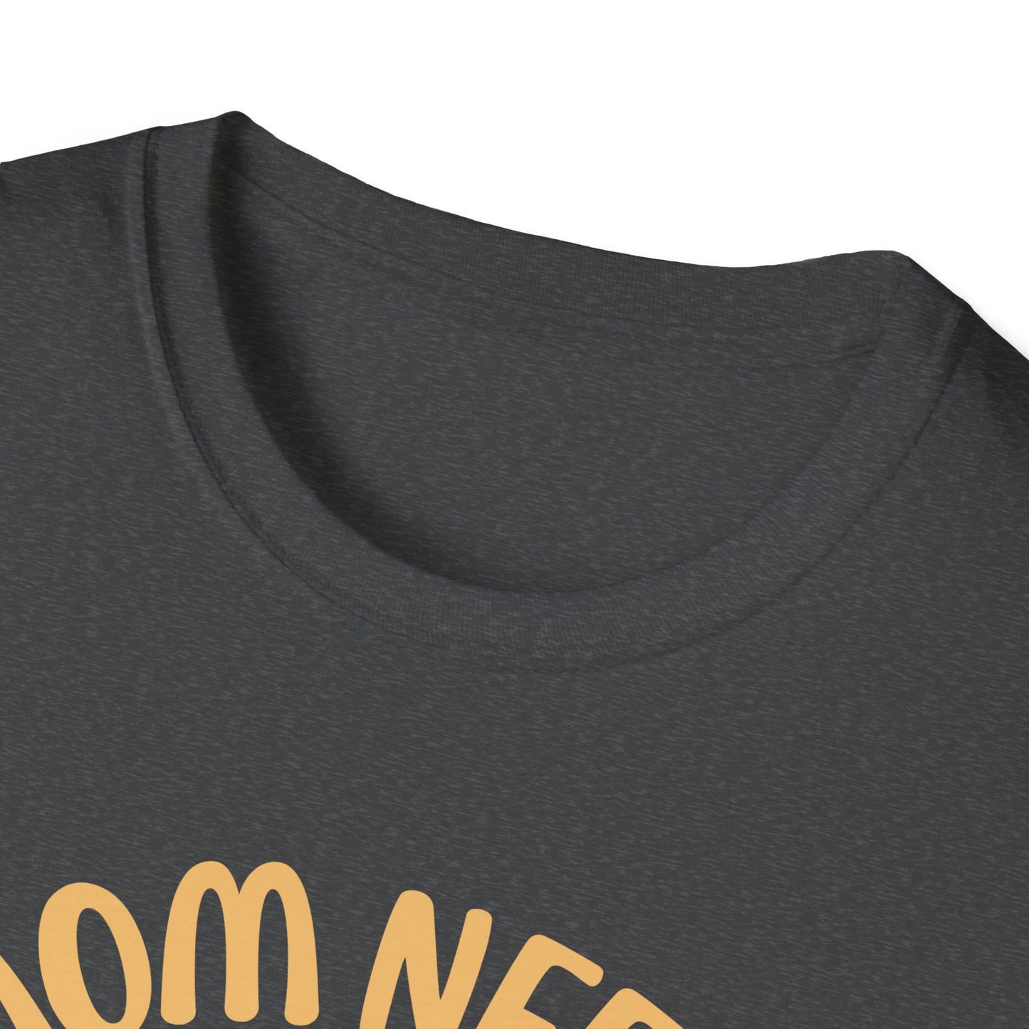 MOM NEEDS COFFEE T-SHIRT