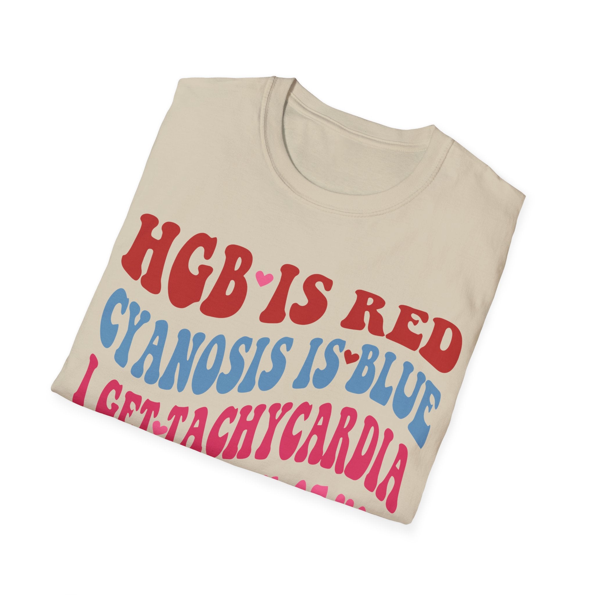 Funny Medical Humor Unisex T-Shirt - "Hgb is Red, Cyanosis is Blue"