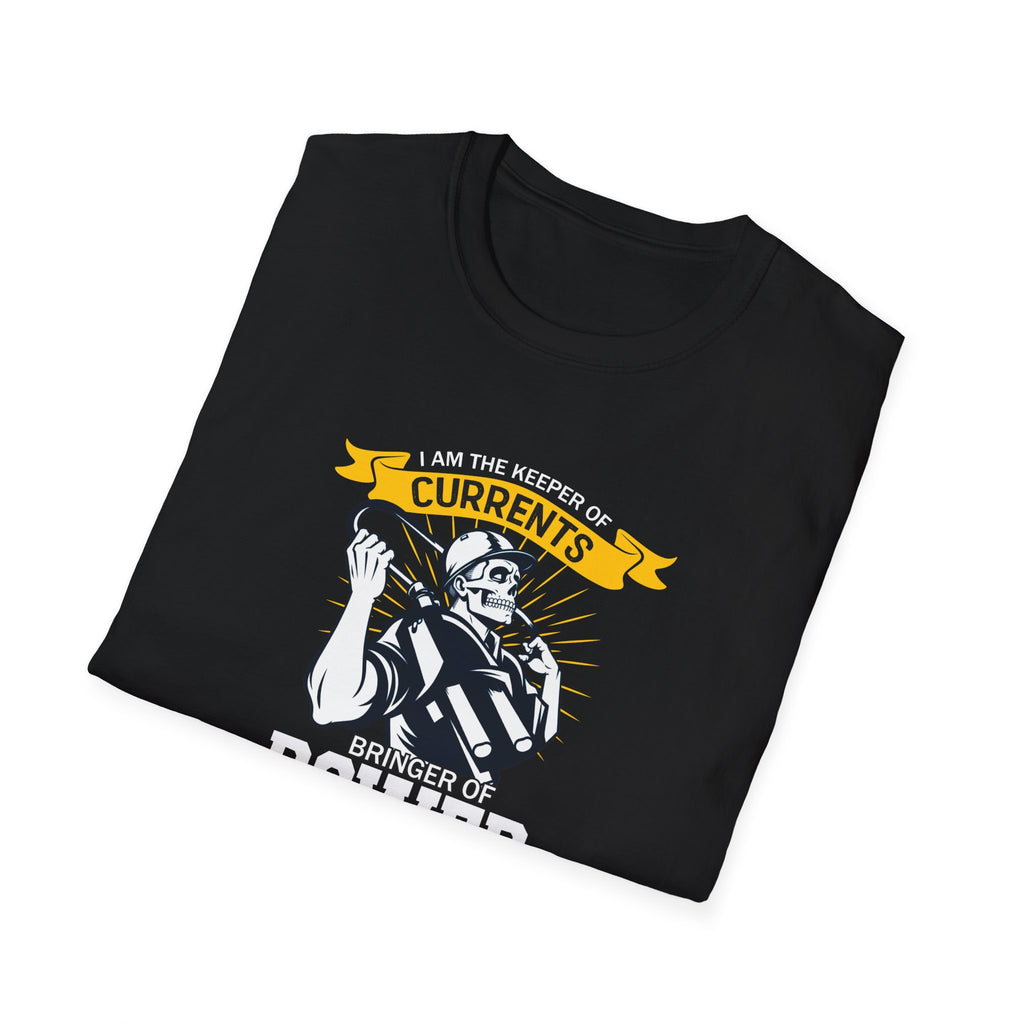I Am The Keeper of Currents Funny Electrician T Shirt