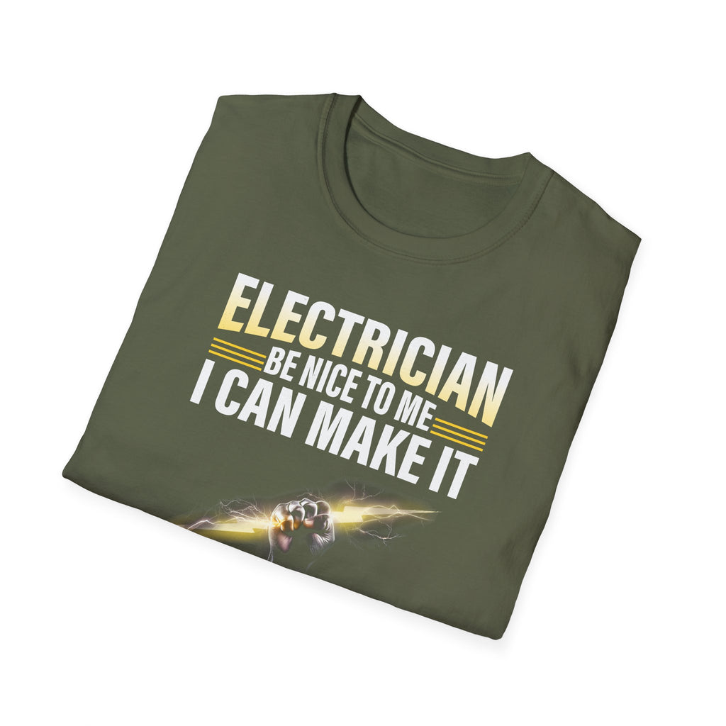 Electrician – Be Nice to Me Funny T-Shirt