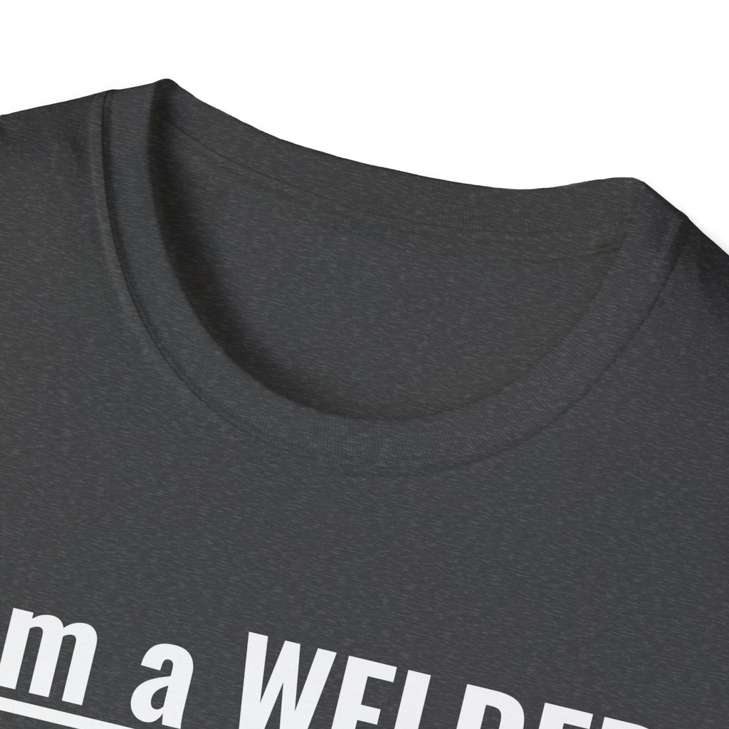 Welding Life Unisex Softstyle T-Shirt - 'I am a WELDER' Graphic Tee
