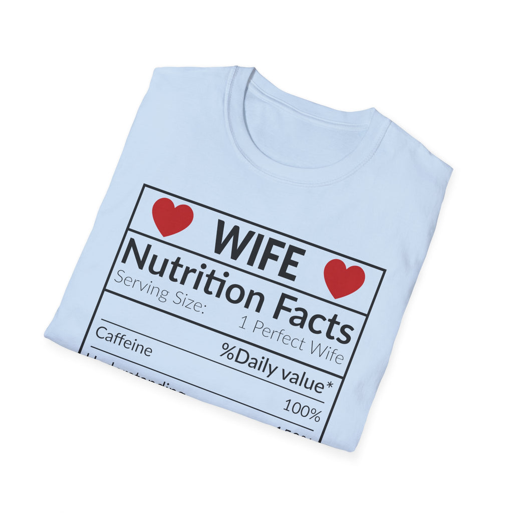 Humorous Wife Nutrition Facts T-Shirt | Perfect Gift for Spouses