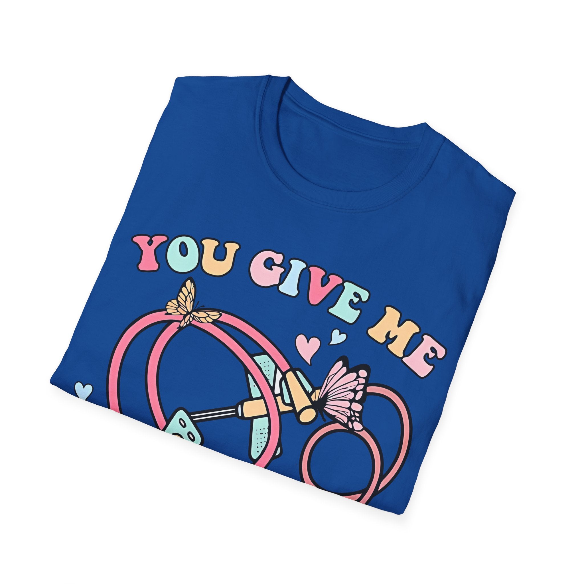You Give Me Butterflies Unisex Softstyle Nurse T-Shirt