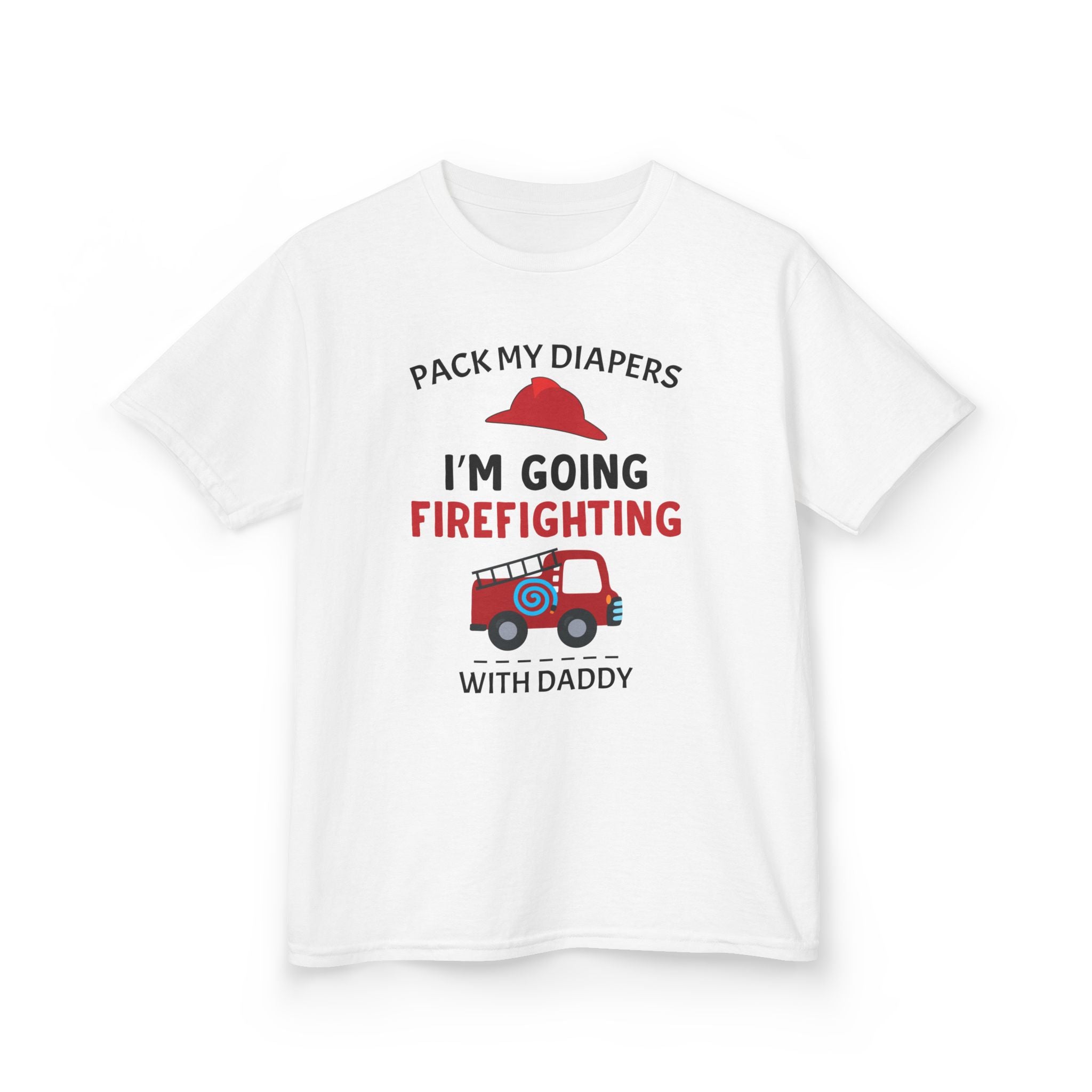 Firefighter Kids Tee - "Pack My Diapers, I'm Going Firefighting with Daddy"