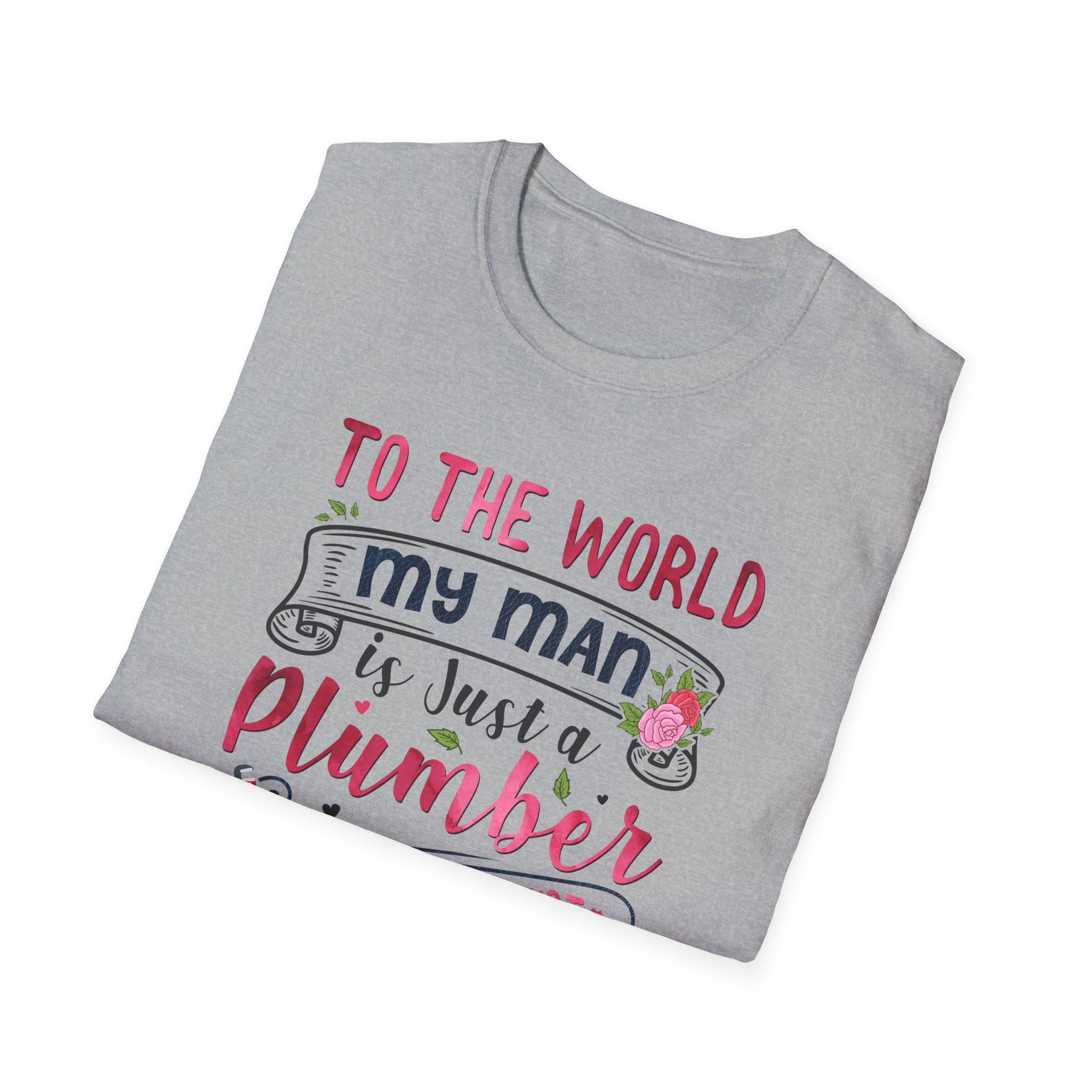 Plumber Wife Unisex T-Shirt