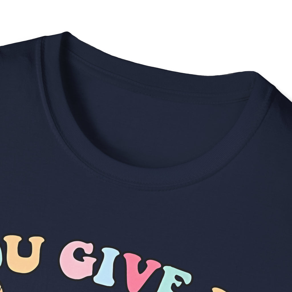 You Give Me Butterflies Unisex Softstyle Nurse T-Shirt