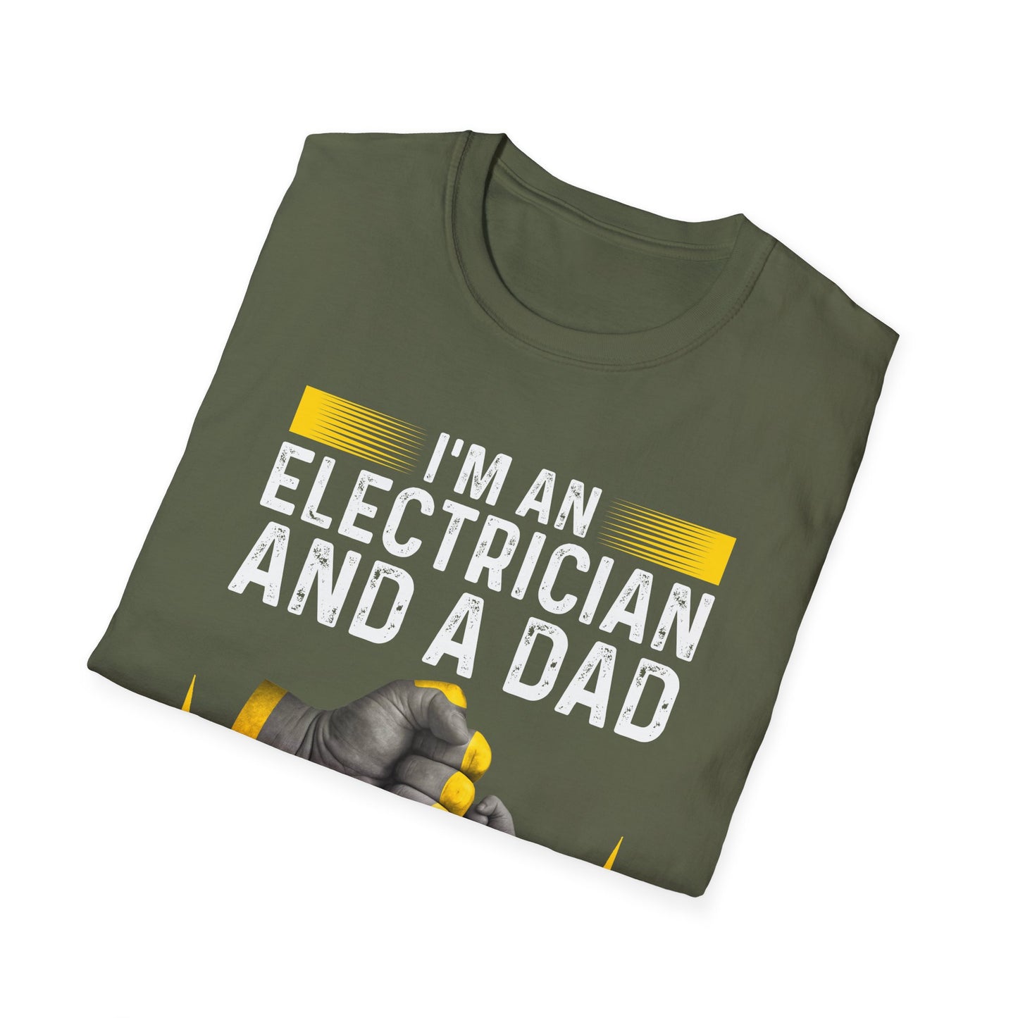 I'm an Electrician and a Dad – Nothing Shocks Me! Funny T-Shirt