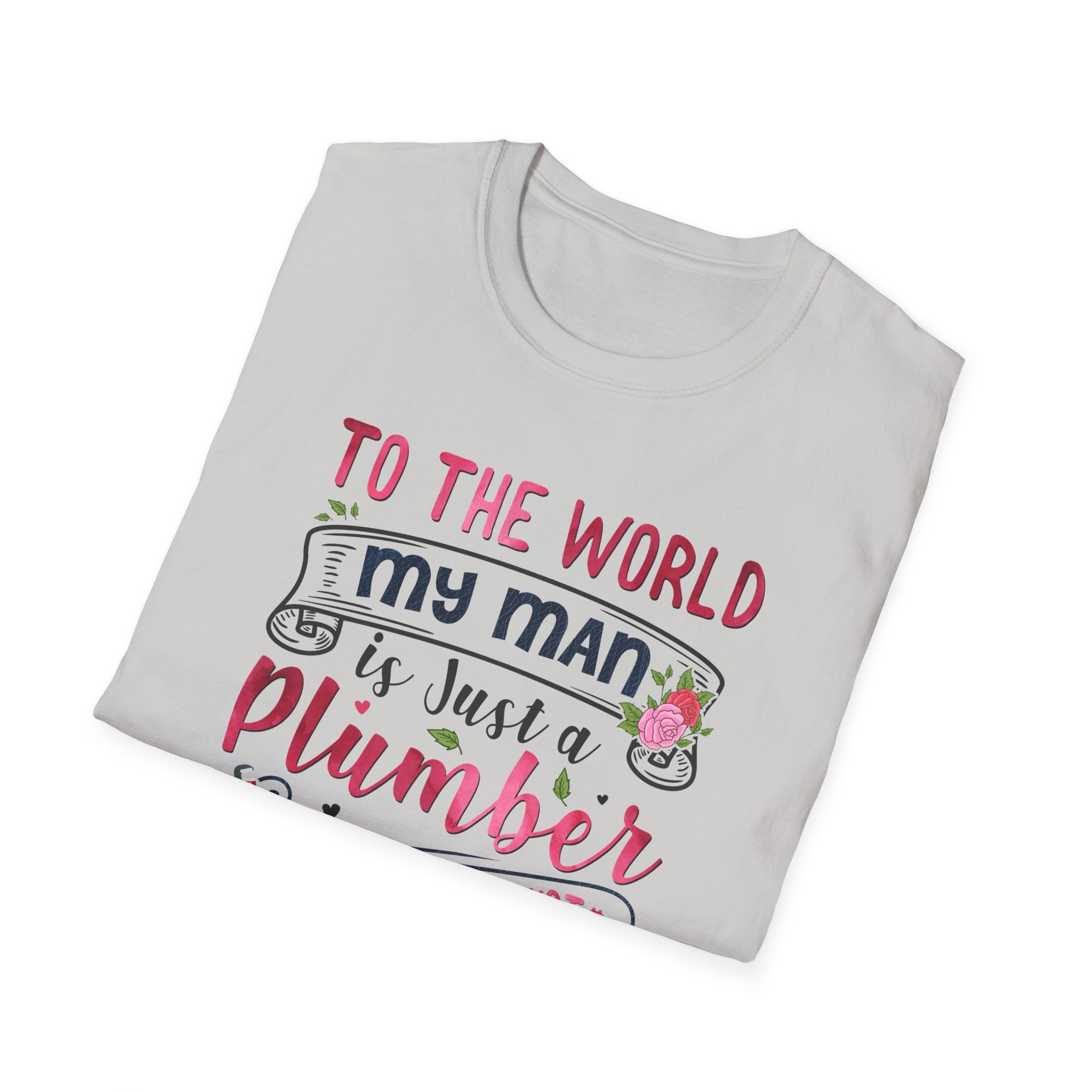 Plumber Wife Unisex T-Shirt