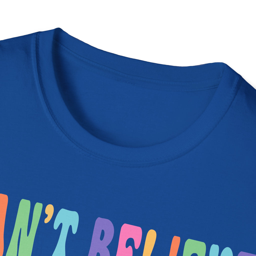 Funny Family Relationship T-Shirt - "I Can't Believe I'm Related to These People"