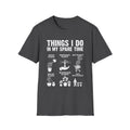 Gardening Enthusiast T-Shirt | Things I Do in My Spare Time