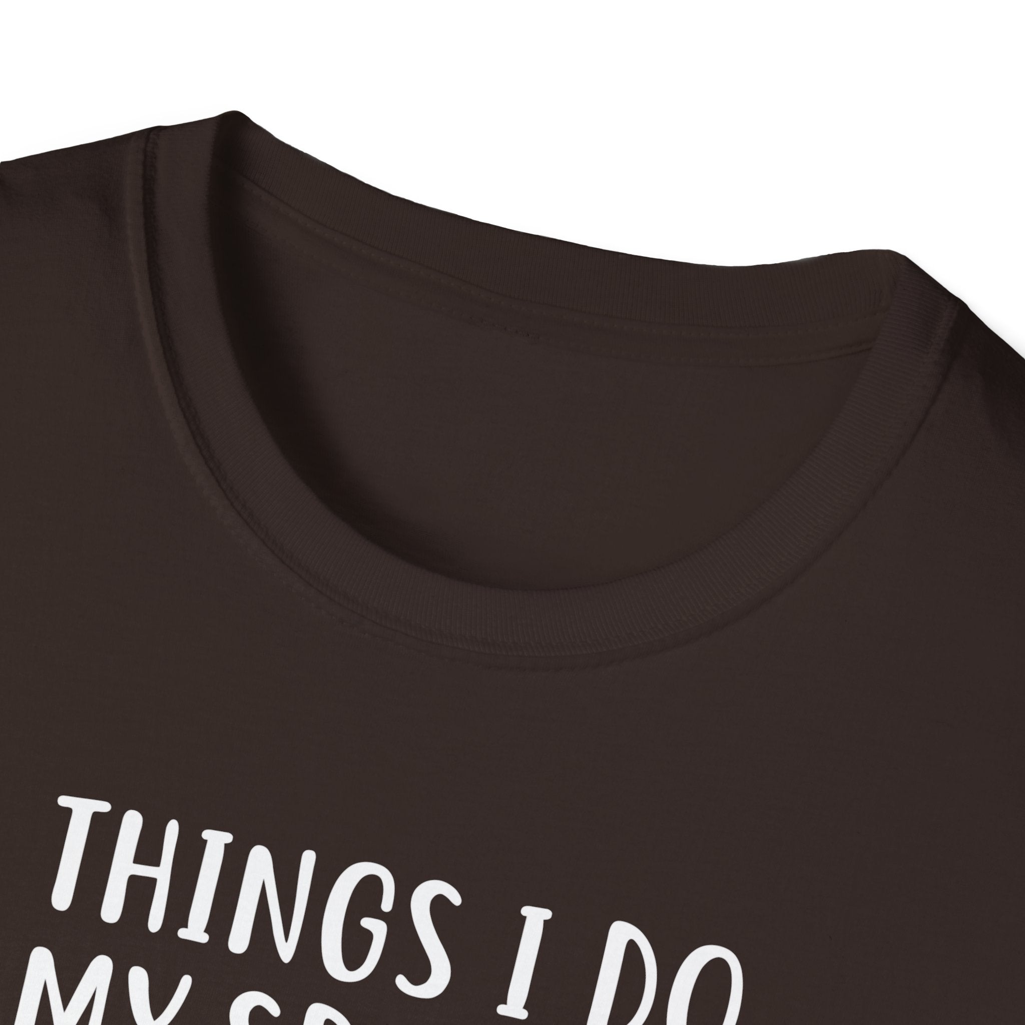 Fishing Enthusiast T-Shirt - "Things I Do in My Spare Time"