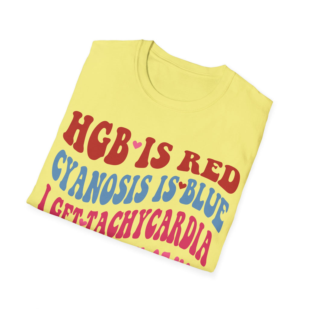Funny Medical Humor Unisex T-Shirt - "Hgb is Red, Cyanosis is Blue"