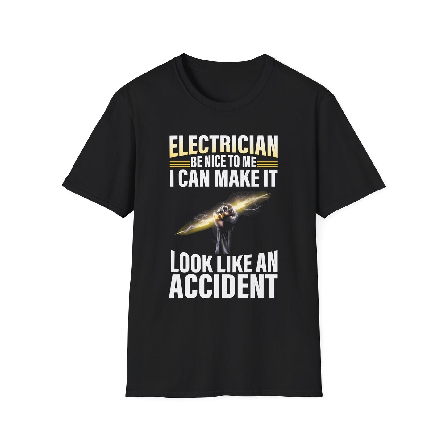 Electrician – Be Nice to Me Funny T-Shirt
