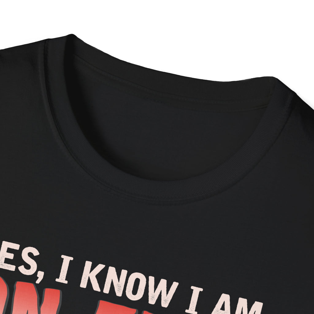 Funny Welding T-Shirt: "Yes, I Know I Am On Fire"
