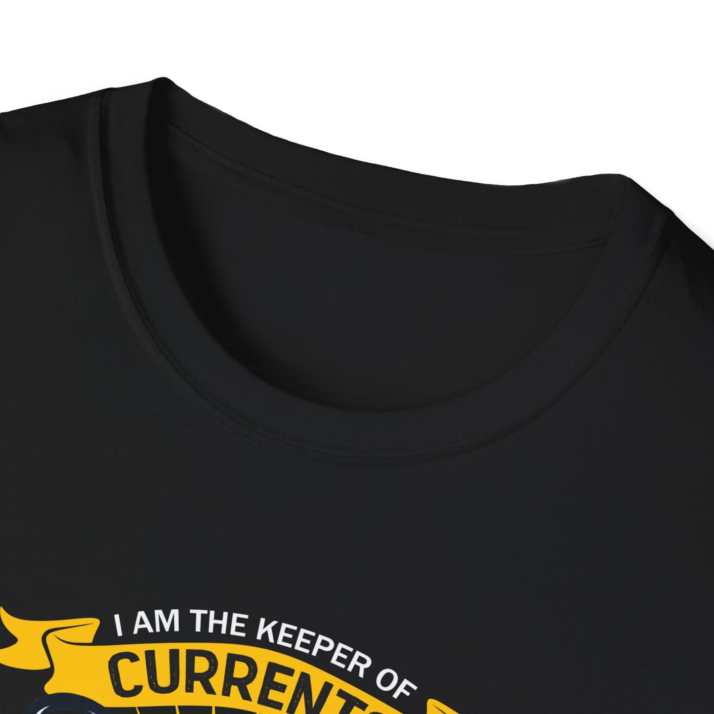 I Am The Keeper of Currents Funny Electrician T Shirt