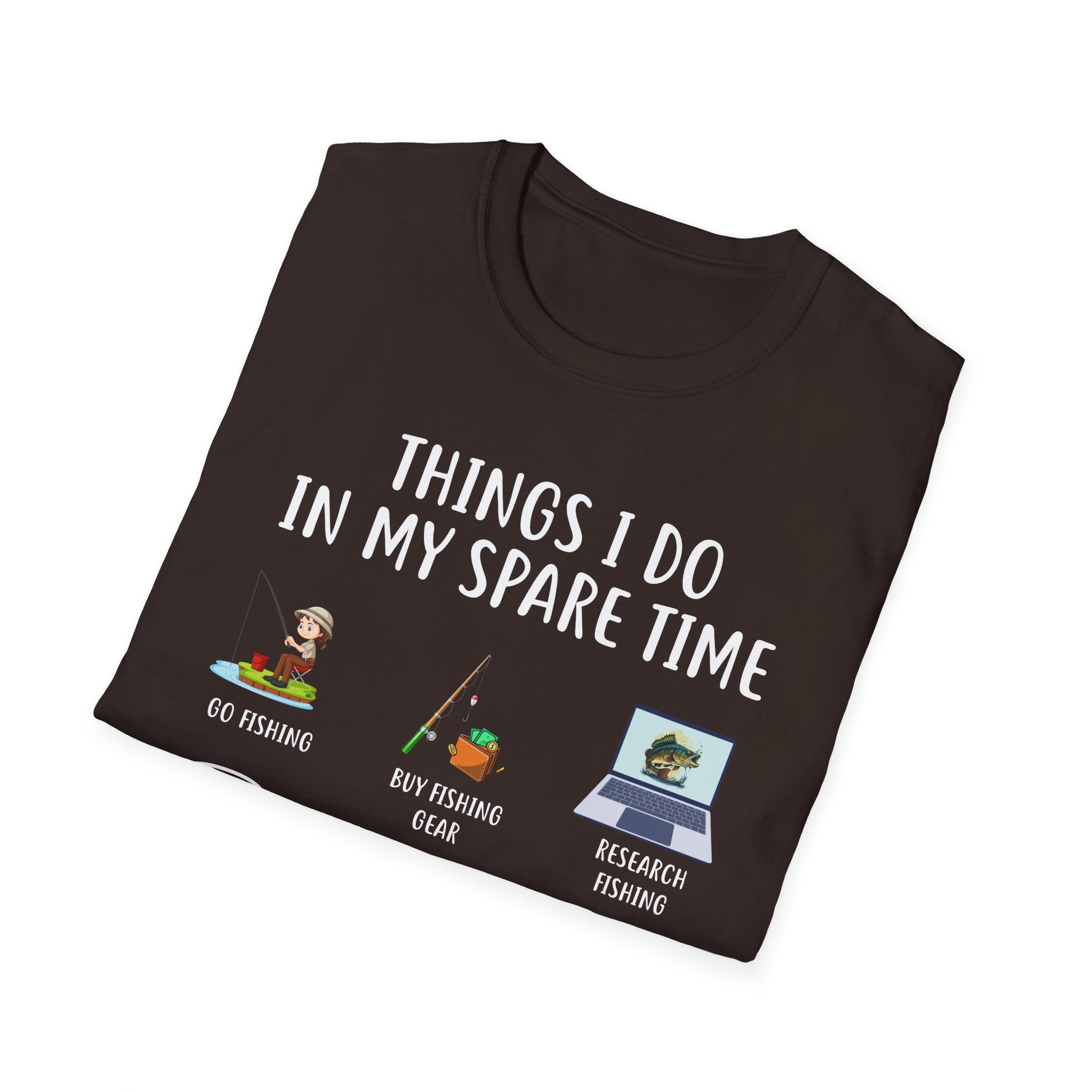 Fishing Enthusiast T-Shirt - "Things I Do in My Spare Time"