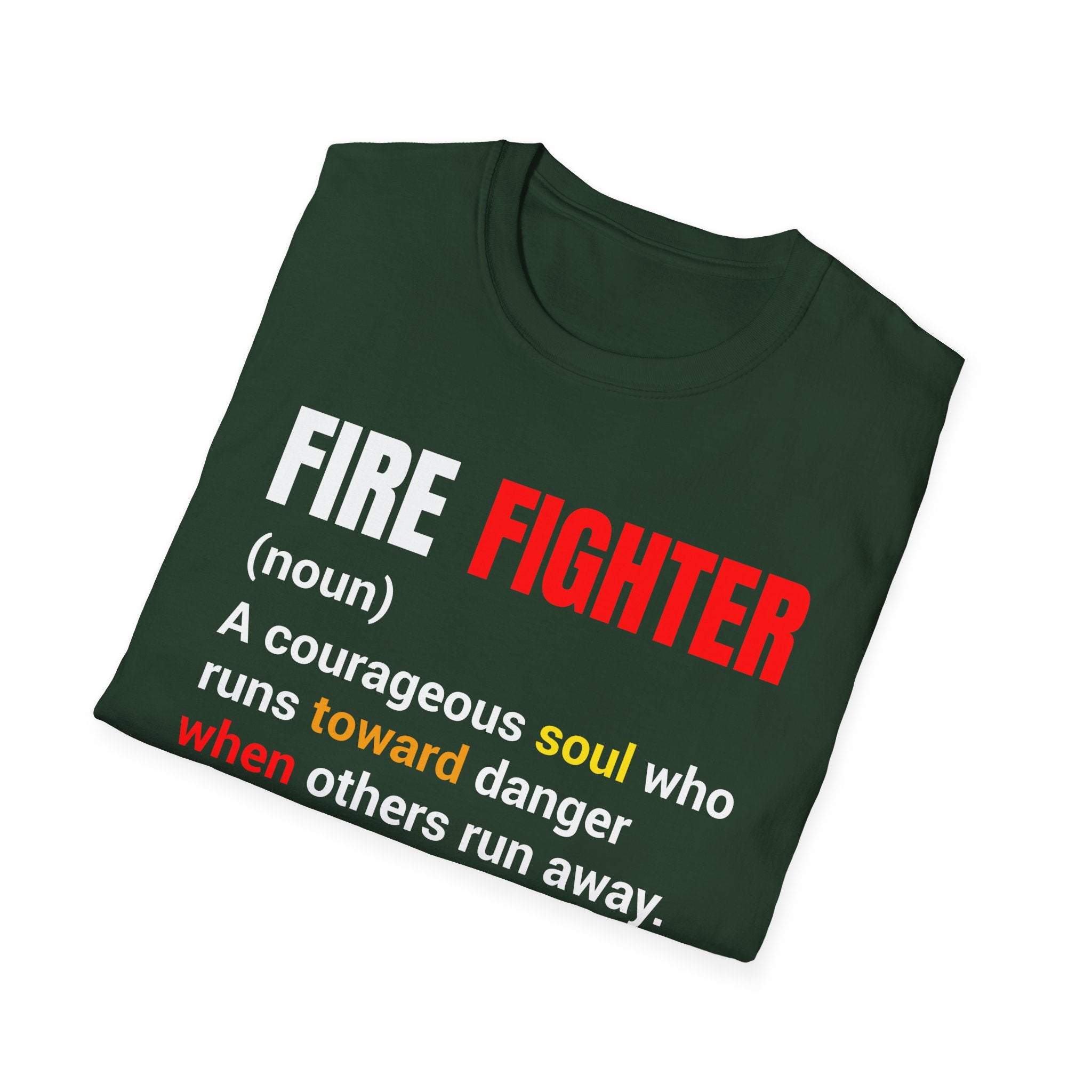 Courageous Soul T-Shirt, Firefighter Gift, First Responder Tee, Inspirational Graphic Tee, Unisex Shirt