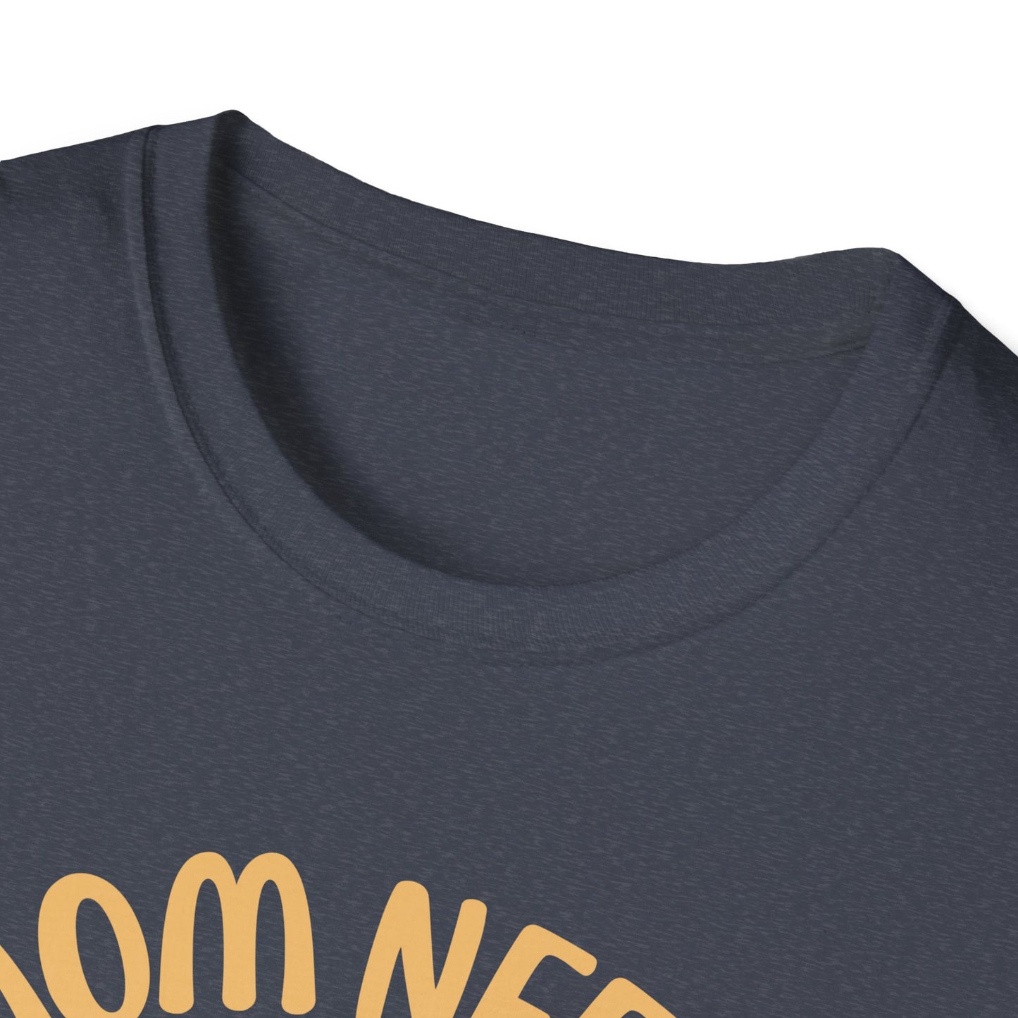 MOM NEEDS COFFEE T-SHIRT