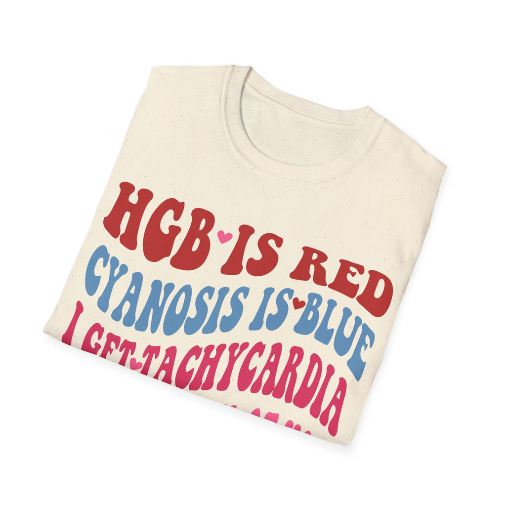 Funny Medical Humor Unisex T-Shirt - "Hgb is Red, Cyanosis is Blue"