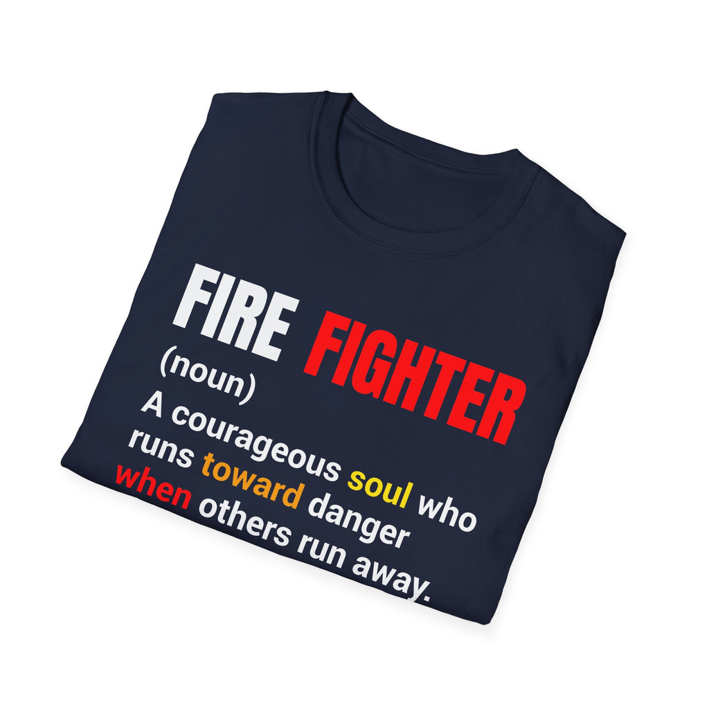 Courageous Soul T-Shirt, Firefighter Gift, First Responder Tee, Inspirational Graphic Tee, Unisex Shirt