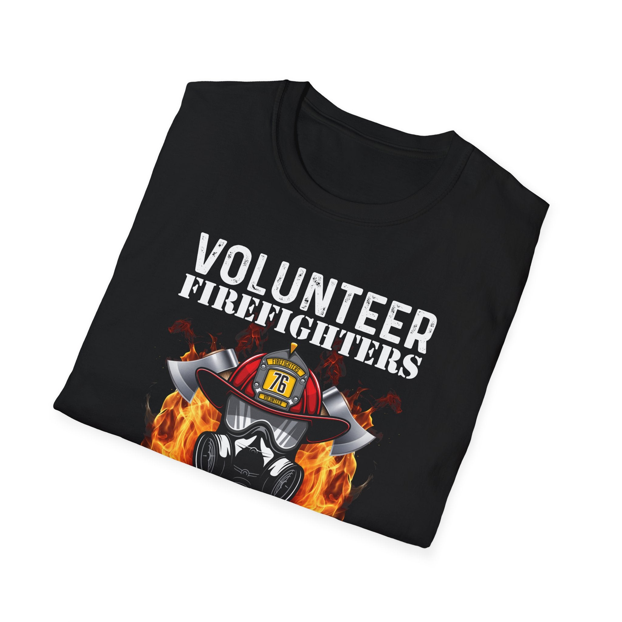 Volunteer Firefighters Graphic T-Shirt | Do It For Free